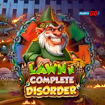 Lawn n Complete Disorder - KINGBET189